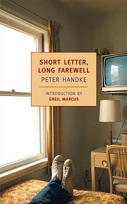 Short Letter, Long Farewell (Handke Peter)(Paperback)