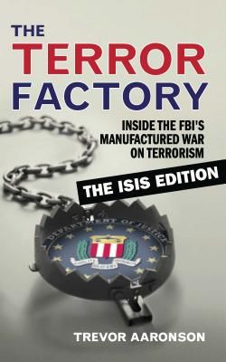 The Terror Factory: The Isis Edition (Aaronson Trevor)(Paperback)