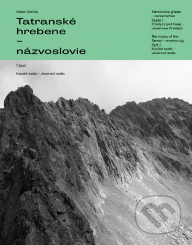 Tatranské hrebene - názvoslovie - Viktor Uherka