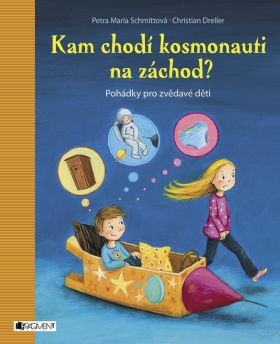 Kam chodí kosmonauti na záchod? - Elisabeth Zöllerová - e-kniha