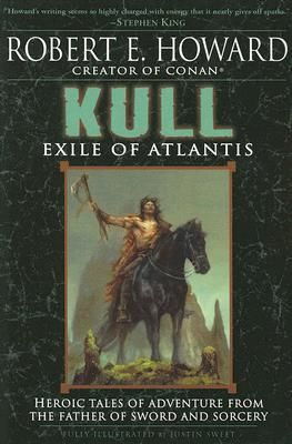 Kull: Exile of Atlantis (Howard Robert E.)(Paperback)
