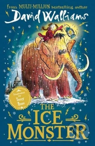 The Ice Monster - David Walliams, Tony Ross (ilustrácie)