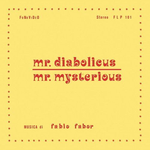 Mr. Diabolicus - Mr. Mysterious (Fabio Fabor) (Vinyl / 12
