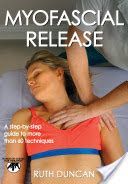 Myofascial Release (Duncan Ruth)(Paperback)