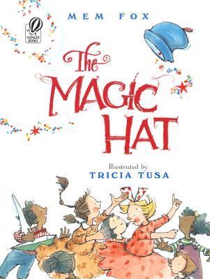 The Magic Hat (Fox Mem)(Paperback)