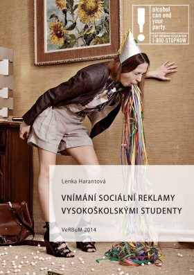 Vnímání sociální reklamy vysokoškolskými studenty - Lenka Harantová - e-kniha