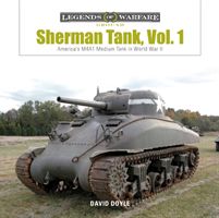 Sherman Tank Vol. 1: America's M4a1 Medium Tank in World War II (Doyle David)(Pevná vazba)