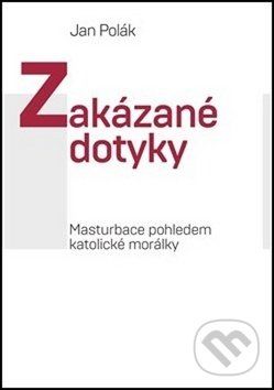 Zakázané dotyky - Jan Polák