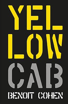 Yellow Cab: A French Filmmaker's American Dream (Cohen Benoit)(Pevná vazba)
