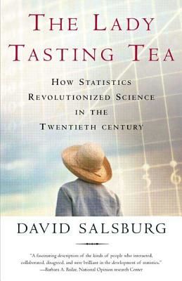 Lady Tasting Tea (Salsburg David)(Paperback)