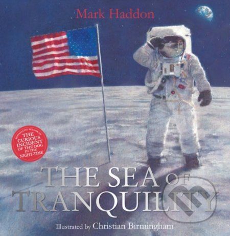 The Sea of Tranquility - Mark Haddon, Christian Birmingham (ilustrácie)