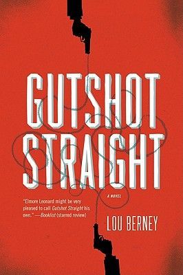 Gutshot Straight (Berney Lou)(Paperback)