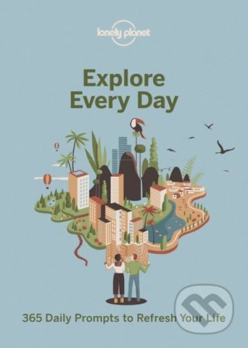 Explore Every Day - Alex Leviton