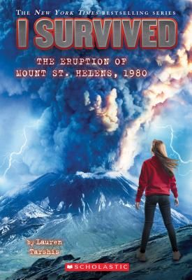 I Survived the Eruption of Mount St. Helens, 1980 (Tarshis Lauren)(Paperback)