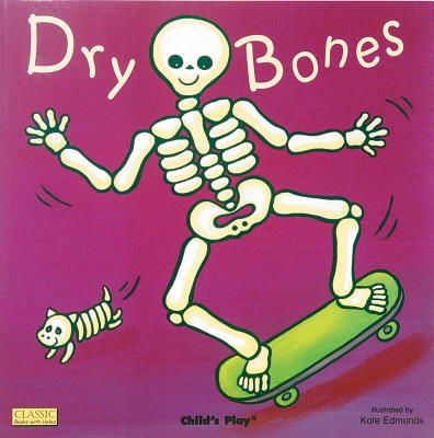 Dry Bones (Edmunds Kate)(Board Books)