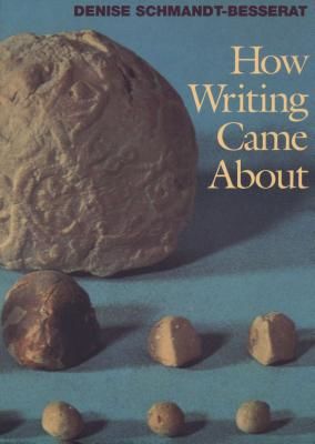 How Writing Came about (Schmandt-Besserat Denise)(Paperback)