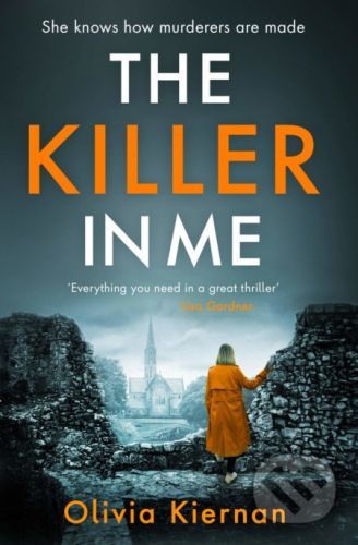 The Killer in Me - Olivia Kiernan