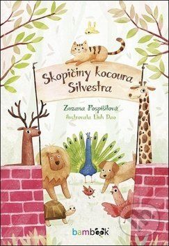 Skopičiny kocoura Silvestra - Zuzana Pospíšilová, Linh Dao