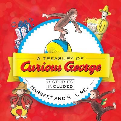A Treasury of Curious George (Rey H. A.)(Pevná vazba)