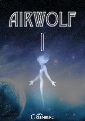 AirWolf - Charlie Greenberg - e-kniha