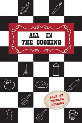 All in the Cooking: Colaaiste Mhuire Book of Household Cookery (Col Aiste Mhuire)(Pevná vazba)