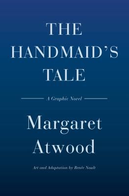 The Handmaid's Tale (Graphic Novel) (Atwood Margaret)(Pevná vazba)