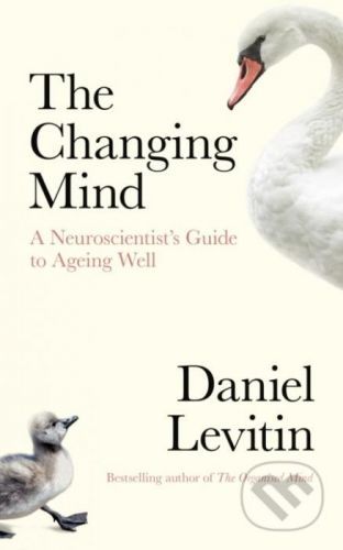 The Changing Mind - Daniel Levitin