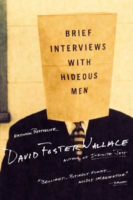 Brief Interviews with Hideous Men (Wallace David Foster)(Paperback)