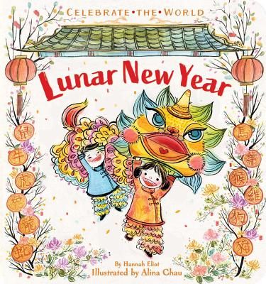 Lunar New Year (Eliot Hannah)(Board Books)