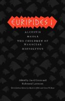 Euripides I: Alcestis/Medea/The Children of Heracles/Hippolytus (Euripides)(Paperback)