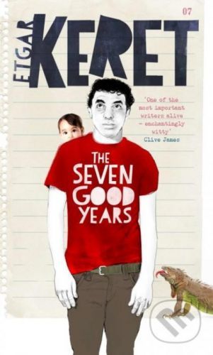 The Seven Good Years - Etgar Keret