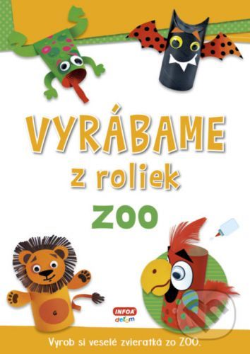 Vyrábáme z roliek: ZOO -