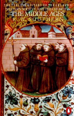 Western Society and the Church in the Middle Ages (Southern R. W.)(Paperback)