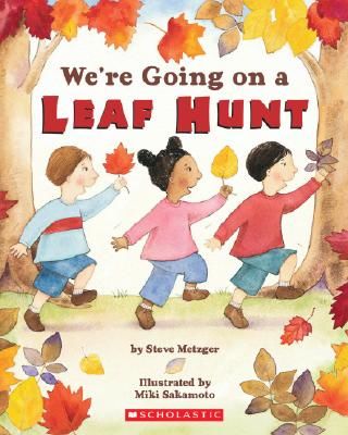 We're Going on a Leaf Hunt (Metzger Steve)(Paperback)