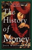 The History of Money (Weatherford J. McIver)(Paperback)