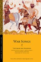 War Songs (Ibn Shaddad 'antarah)(Paperback)