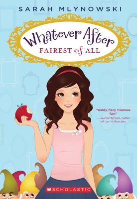 Fairest of All (Mlynowski Sarah)(Paperback)