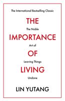 Importance of Living (Yutang Lin)(Paperback / softback)