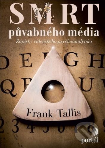 Smrt půvabného média - Frank Tallis