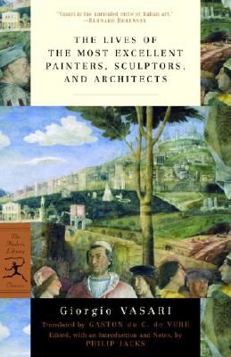 The Lives of the Most Excellent Painters, Sculptors, and Architects (Vasari Giorgio)(Paperback)