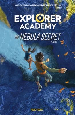 Explorer Academy: The Nebula Secret (Trueit Trudi)(Pevná vazba)