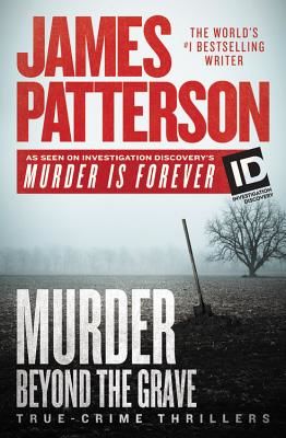 Murder Beyond the Grave (Patterson James)(Paperback)