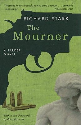 The Mourner (Stark Richard)(Paperback)