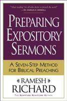 Preparing Expository Sermons: A Seven-Step Method for Biblical Preaching (Richard Ramesh)(Paperback)