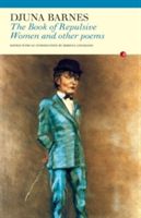The Book of Repulsive Women and Other Poems (Barnes Djuna)(Paperback)