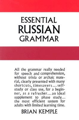 Essential Russian Grammar (Kemple Brian)(Paperback)