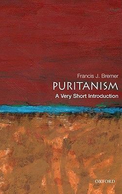 Puritanism (Bremer Francis J.)(Paperback)