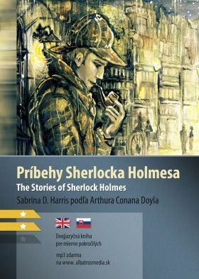 Príbehy Sherlocka Holmesa B1/B2 - Arthur Conan Doyle, Sabrina D. Harris - e-kniha