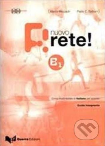 Nuovo Rete! B1: Guida + CD - Marco Mezzadri, Paolo E. Balboni