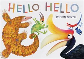 Hello Hello (Wenzel Brendan)(Pevná vazba)